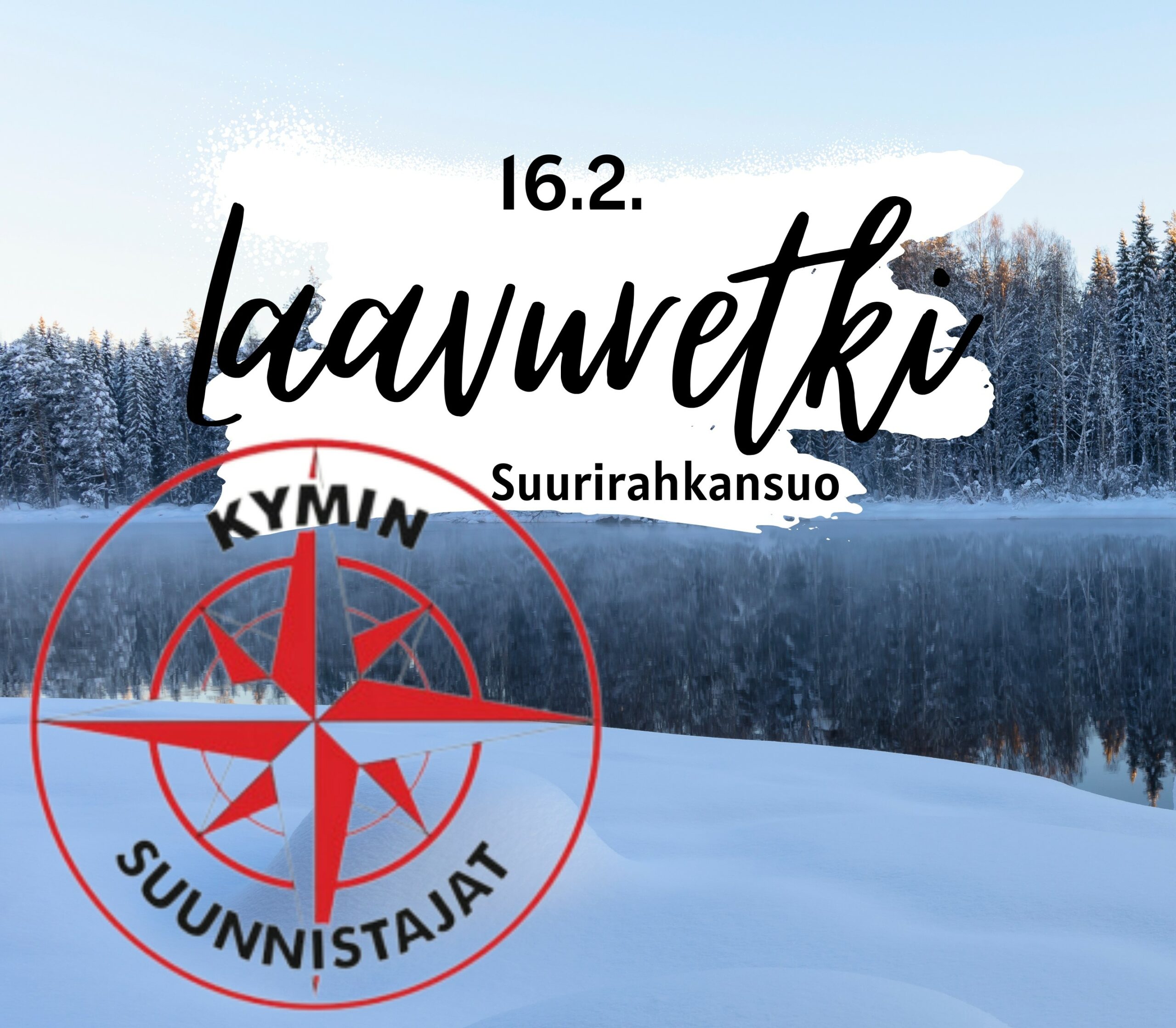 Tervetuloa mukaan laavuretkelle 16.2.2025 klo 11.00!